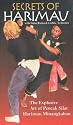 Secrets of Harimau: The Explosive Art of Pencak Silat Harimau Minangkabau [VHS]