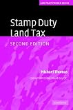 Stamp Duty Land Tax (Law Practitioner Series)