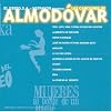 Songs of Almodóvar