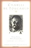 Charles De Foucauld: Writings (Modern Spiritual Masters Series)