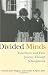 Divided Minds: Twin Sisters and Their Journey Through Schizophrenia