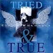 Tried & True