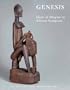 Genesis: Ideas of Origin in African Sculpture