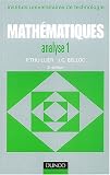 Math�matiques, BTS, tome 1 : Analyse 1 - Fonction d'une variable r�elle, fonction de plusieurs variables