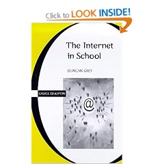 The Internet in School (Cassell education series)