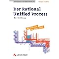 Der Rational Unified Process . Eine Einf�hrung