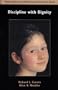 Discipline with Dignity