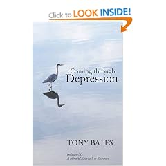 Coming Through Depression: A Mindful Approach to Recovery (Book & CD)
