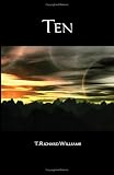 Ten: Parables, Fables, and Fantasies about Loss and Isolation