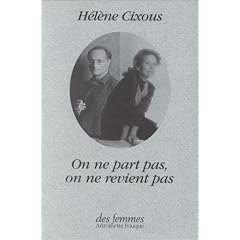 On ne part pas, on ne revient pas