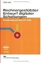 Rechnergestützter Entwurf digitaler Schaltungen: Schaltungssynthese mit VHDL