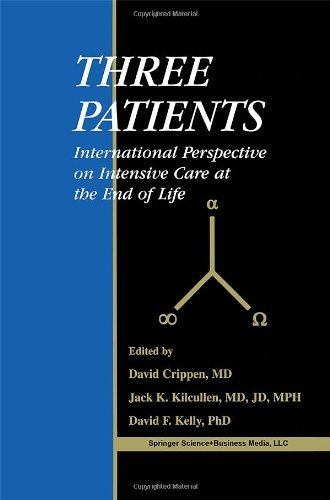 Three Patients - International Perspective on Intensive Care at the End of Life On Sale