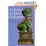 A History of Chinese Civilization