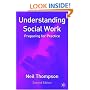 Understanding Social Work: Preparing for Practice