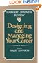 Designing And Managing Your Career (Harvard Business Review Book)