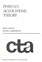 Positive Accounting Theory (Prentice-Hall Contemporary Topics in Accounting Series)