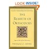 The Rebirth of Orthodoxy: Signs of New Life in Christianity