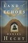 Land of Echoes: A Cree Black Novel (Cree Black Thrillers) Land of Echoes: A Cree Black Novel (Cree Black Thrillers)