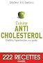 Cuisine Anti-cholest�rol : Diab�te, hypertension, surpoids