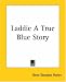 Books : Laddie a True Blue Story