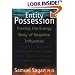 Entity Possession: Freeing the Energy Body of Negative Influences