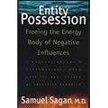 Entity Possession: Freeing the Energy Body of Negative Influences