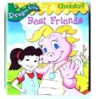 Best Friends (Chunky!) (Dragon Tales) by Margaret Snyder