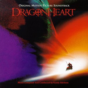 Randy Edelman - Dragonheart: Original Motion Picture Soundtrack - Zortam Music