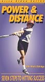 Power & Distance : Seven Steps to Hitting Success