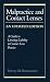 Book Malpractice and Contact Lenses: A Guide to Limiting Liability in Contact Lens Practice
