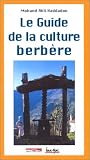 Guide de la culture berbère-Editions Paris-Méditerranée Image of Guide de la culture berbère-Editions Paris-Méditerranée