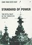 Standard Of Power: The Royal Navy in the 20th Century