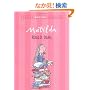 Matilda (PMC) (Puffin Modern Classics)