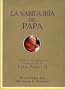 La Sabiduria del Papa (Spanish Edition)