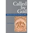 Called by God: Stories from the Jewish and Christian Bibles by Alan Robinson