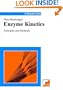 Enzyme Kinetics: Principles and Methods