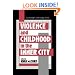 Violence and Childhood in the Inner City (Cambridge Studies in Criminology)