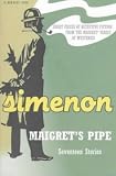 Maigret`s Pipe: Seventeen Stories (Harvest Book)