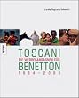 Toscani - Die Werbecampagnen f�r Benetton 1984-2000