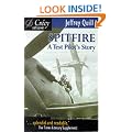 Spitfire: A Test Pilot's Story