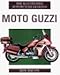 Moto Guzzi (Illustrated Motor Cycle Legends) by Roy Bacon