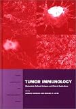 Tumor Immunology: Molecularly Defined Antigens and Clinical Applications (Tumor Immunology and Immunotherapy)