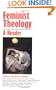 Feminist Theology: A Reader