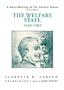 A Basic History of the United States, Vol. 5: The Welfare State, 1929-1985