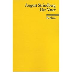 Der Vater: Schauspiel in drei Akten