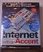Internet with an Accent Cd-ROM + Manuals