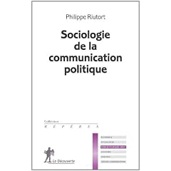 Sociologie de la communication politique