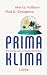 Produkt-Bild: Prima Klima: Wie sich das Leben in Deutschland &auml;ndert