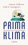 Prima Klima: Wie sich das Leben in Deutschland �ndert