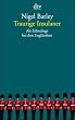 Traurige Insulaner. Als Ethnologe bei den Engl�ndern